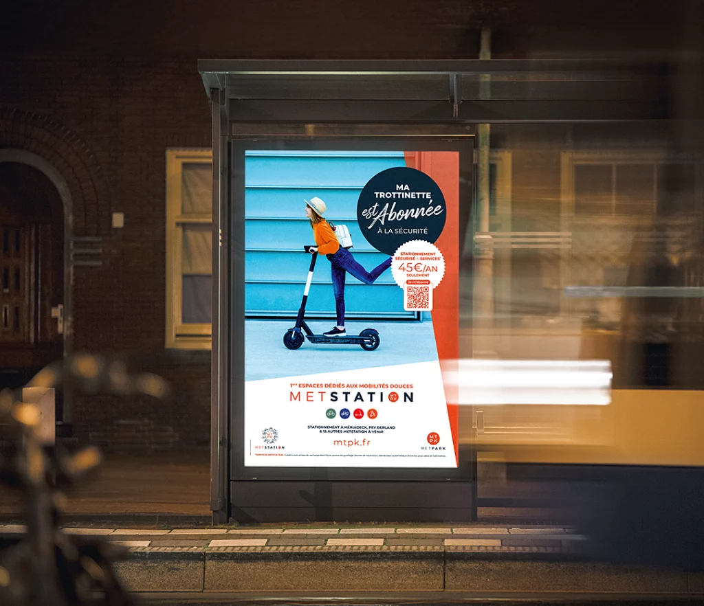 Affichage Campagne METSTATION - Trotinnette